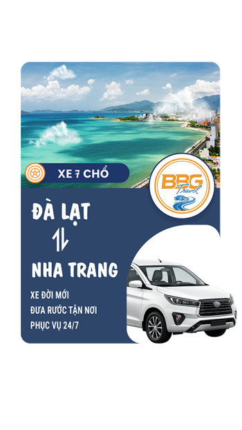 Thuê Xe 7 Chỗ Đà Lạt Đi Nha Trang